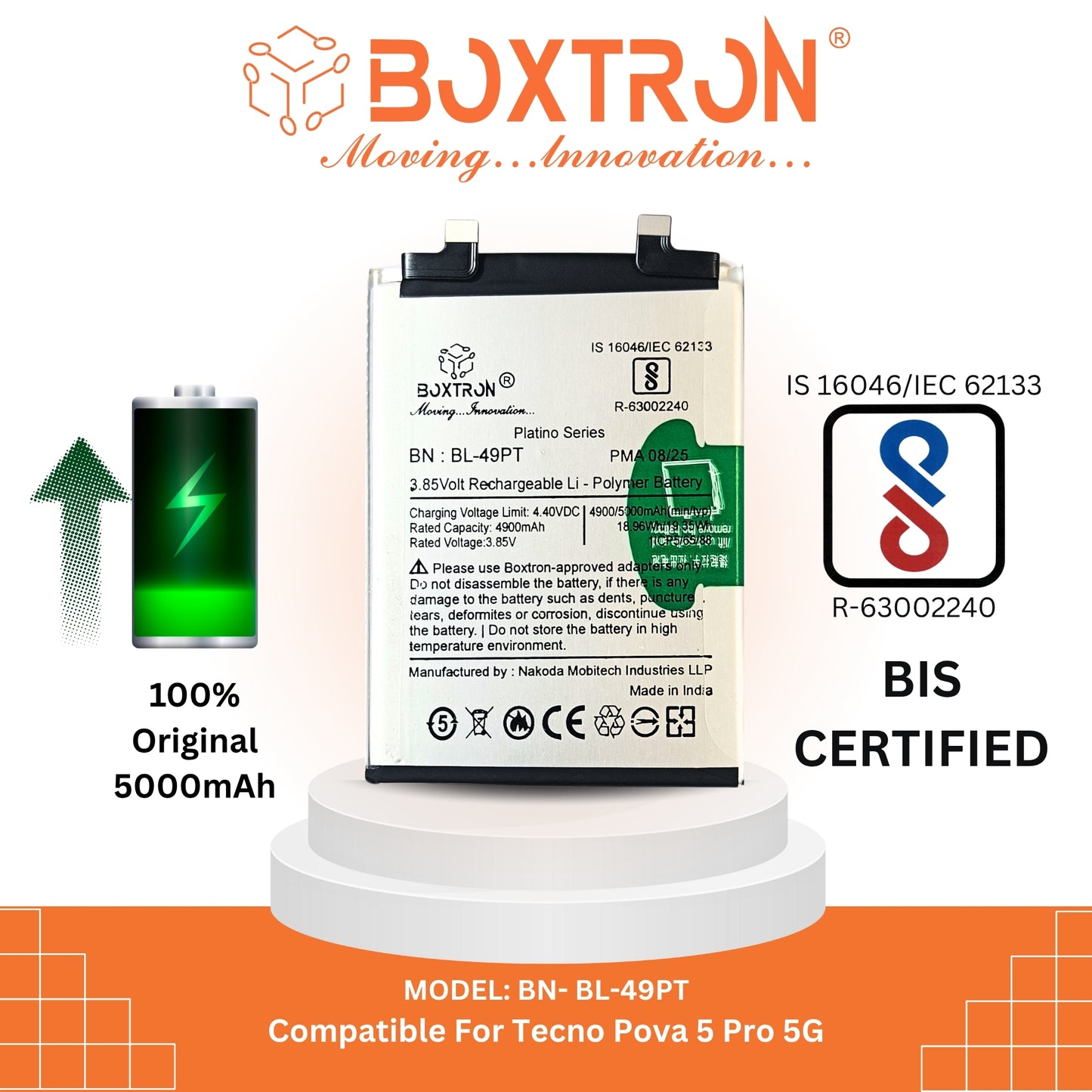 Boxtron BL49PT 5000 mAh Battery for Tecno Pova 5 Pro 5G (LH8N), 3.85 V Lithium‑Polymer, BIS Certified, 6‑Month Replacement Warranty