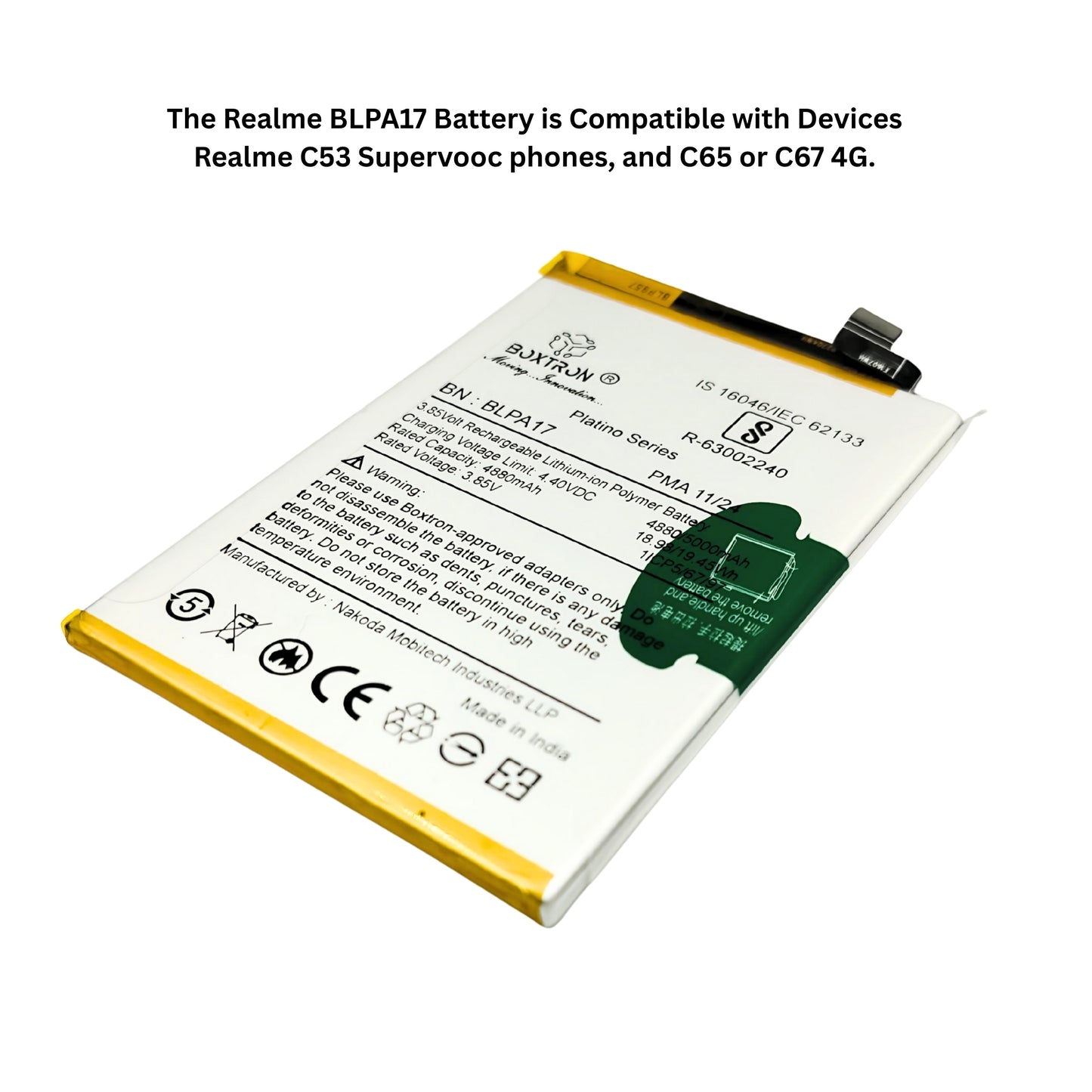 Boxtron Battery Compatible for Realme BLPA17, Realme C53 Supervooc phones, and C65 or C67 4G. providing a 5000mAh capacity with a Lithium-ion type. BIS Approved 180 Days Replacement Warranty.
