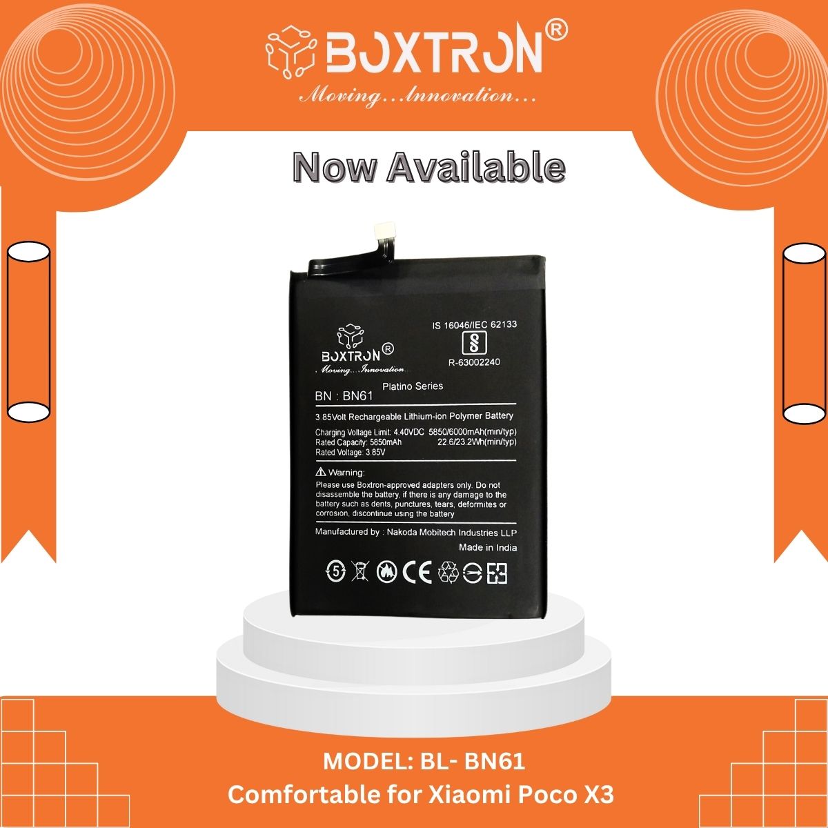 Boxtron BN61 Battery Compatible for Xiaomi Poco X3 of 6000Mah battery capacity.