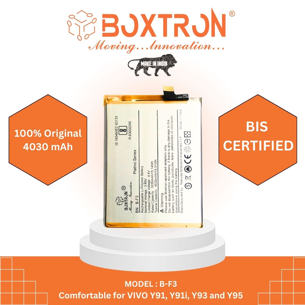 Boxtron B-F3 Battery Compatible  Vivo Y91 / Y93 / Y95 Y93S Y91C / Y90 / Y1S - 4000 mAh Battery Capacity