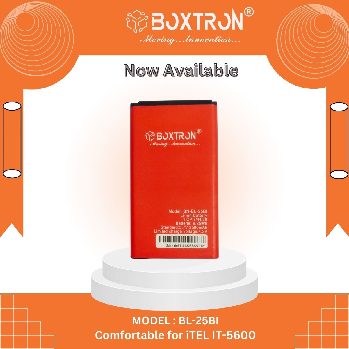 Boxtron BL-25BI Battery Compatible with ITEL It5600 / 5600 / It5606 / 5606 / Itel Power 400 - 2500 MAh Battery Capacity