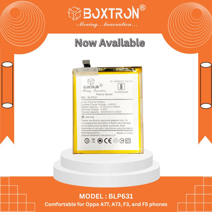 Boxtron BLP-631 Full Capacity 3200 mAh Mobile Battery Compatible for Oppo A77, F3, F5