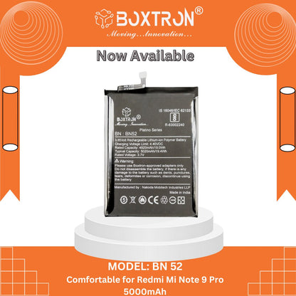 Boxtron BN52 Battery Compatible for Redmi Mi Note 9 Pro - 5000mAh Battery Capacity