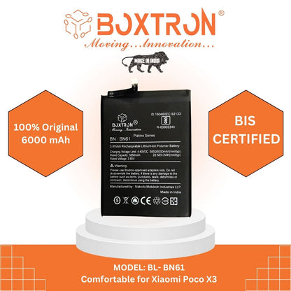 Boxtron BN61 Battery Compatible for Xiaomi Poco X3 of 6000Mah battery capacity.